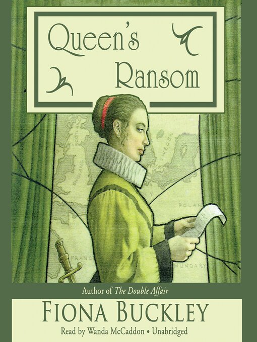 Title details for Queen's Ransom by Fiona Buckley - Available